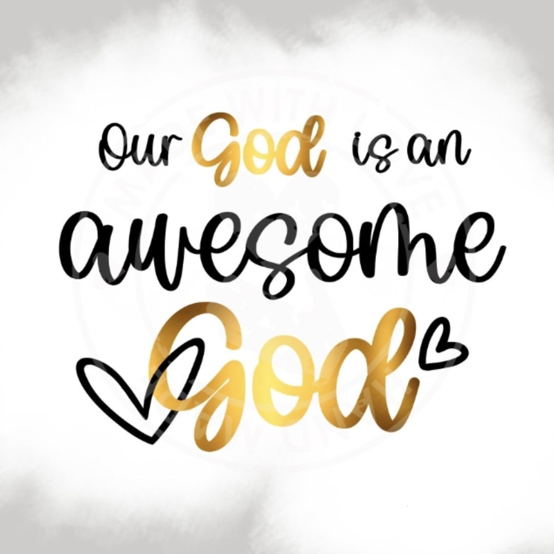 mygodisanawesomegod
